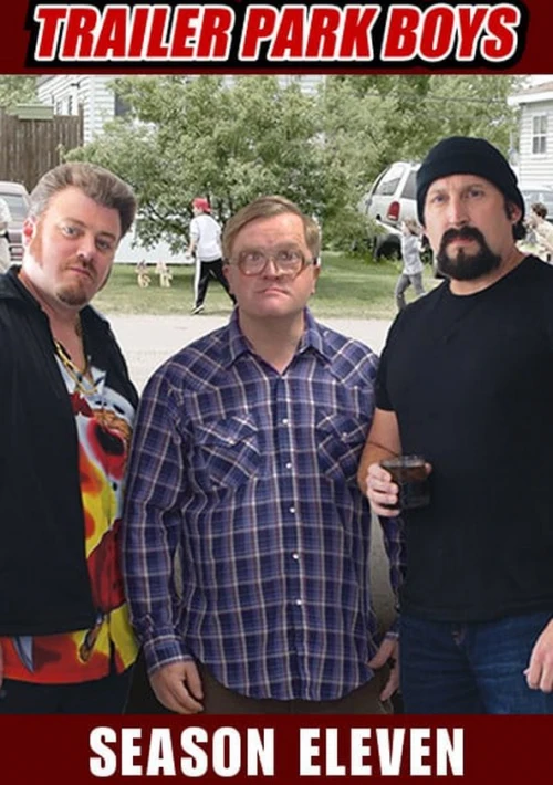 Poster  de la temporada 11 de Trailer Park Boys