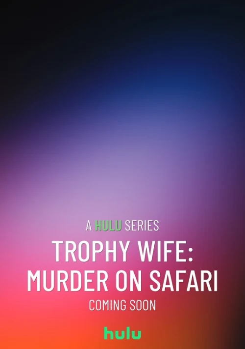 Poster  de la temporada 1 de Trophy Wife: Murder on Safari