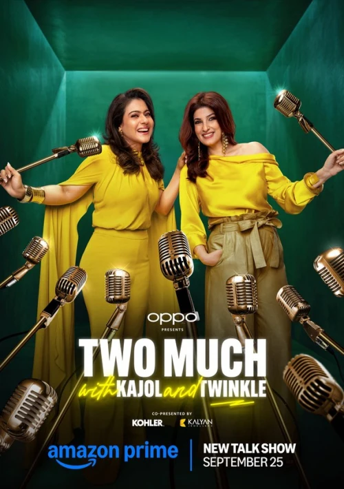 Poster  de la temporada 1 de Two Much with Kajol and Twinkle
