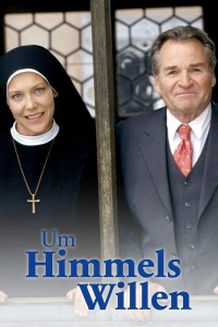 Serie Um Himmels Willen