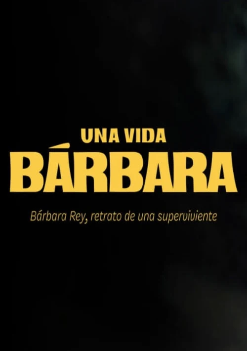 Poster  de la temporada 1 de Una vida Bárbara
