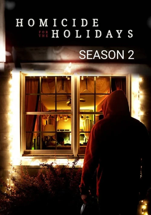 Poster  de la temporada 2 de Homicide for the Holidays