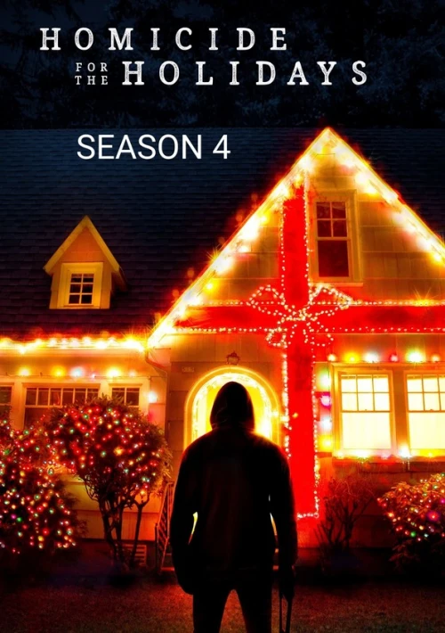 Poster  de la temporada 4 de Homicide for the Holidays