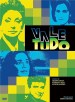 Vale todo