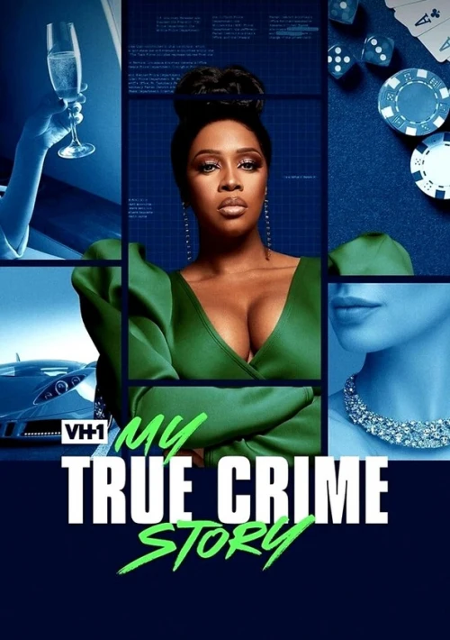 Poster  de la temporada 2 de Vh1's My True Crime Story