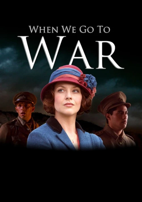 Poster  de la temporada 1 de When We Go to War
