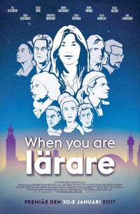 Serie When You Are Lärare