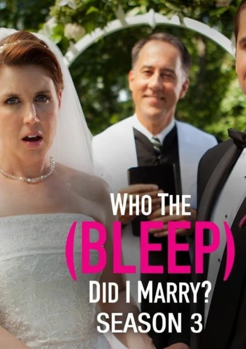 Poster  de la temporada 3 de Who the (Bleep) Did I Marry