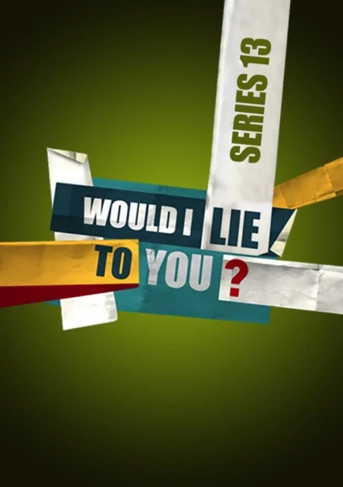 Poster  de la temporada 13 de Would I Lie to You?