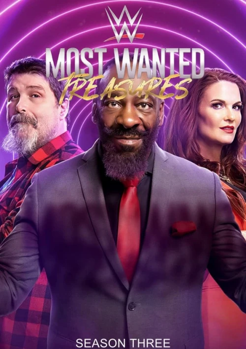 Poster  de la temporada 3 de WWE: Most Wanted Treasures