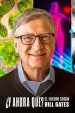 What's Next? The Future with Bill Gates