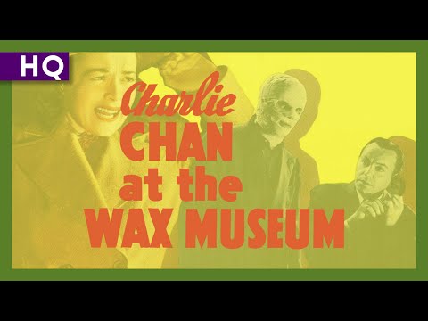 Charlie Chan at the Wax Museum