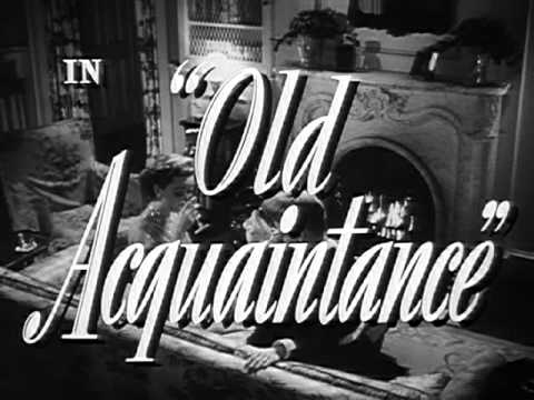 Old Acquaintance