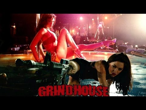 Grindhouse