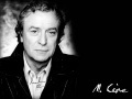Michael Caine
