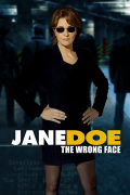 Película Jane Doe: The Wrong Face