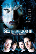 Película The Brotherhood III: Young Demons