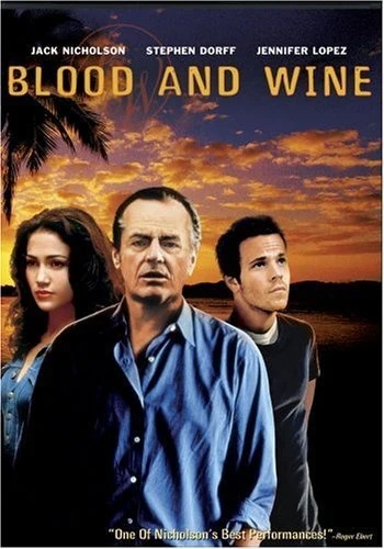 Blood & wine (Sangre y vino)