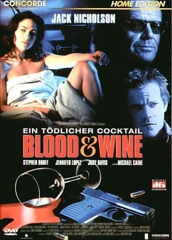 Blood & wine (Sangre y vino)
