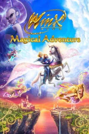 Winx Club 3D: La aventura mágica