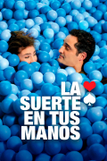 Película La suerte en tus manos