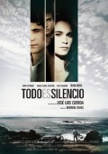 Película Todo es silencio
