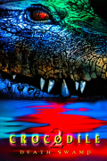 Película Crocodile 2: Death Swamp