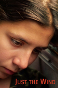 Película Just the Wind
