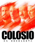 Película Colosio