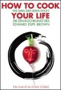 Película How to Cook Your Life