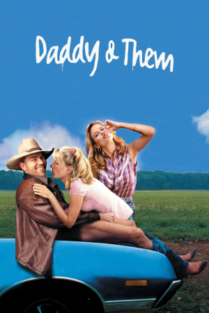 Daddy and Them Daddy and Them