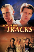 Película Across the Tracks