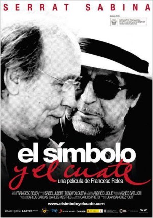 Serrat y Sabina: El símbolo y el cuate Serrat y Sabina: El símbolo y el cuate