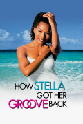 Película How Stella Got Her Groove Back