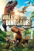 Película Walking with Dinosaurs 3D