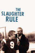 Película The Slaughter Rule