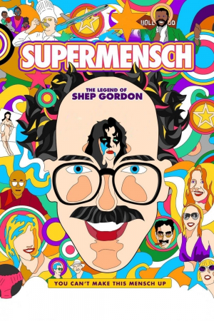 Supermensch: La leyenda de Shep Gordon