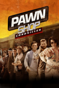 Película Pawn Shop Chronicles