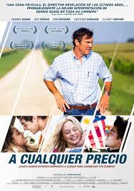 A cualquier precio (At Any Price)