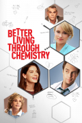 Película Better Living Through Chemistry