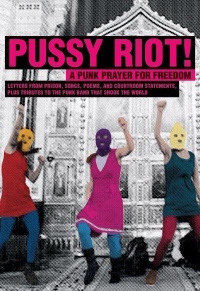 Pussy Riot, una plegaria punk