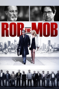 Película Rob the Mob