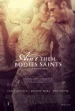 Ain't Them Bodies Saints