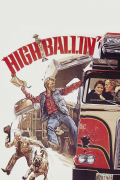 Película High-Ballin'