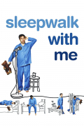 Película Sleepwalk with Me