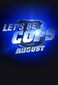 Let's Be Cops