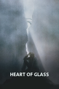 Película Heart of Glass