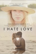 Película I Hate Love