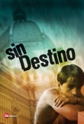 Película Sin destino