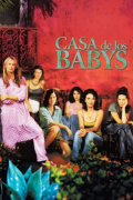 Película Casa de los babys